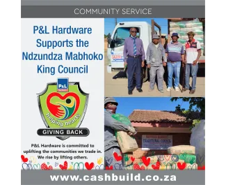 P&L Hardware Supports the Ndzundza Mabhoko King Council
