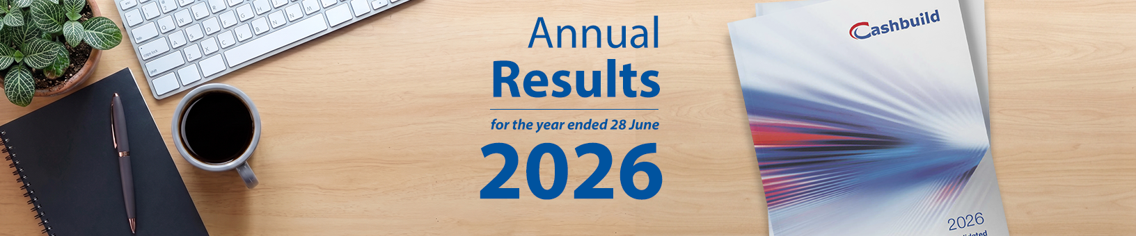 CSB Group Results for the year ended 28 June 2026